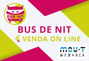 El Consell Insular de Menorca posa en marxa la venda online per al servei de bus de nit El Consell Insular de Menorca posa en marxa la venda online per al servei de bus de nit